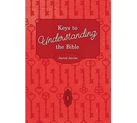Keys To Understanding The Bible