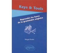 Keys & Tools : Reprendre les bases de la grammaire anglaise