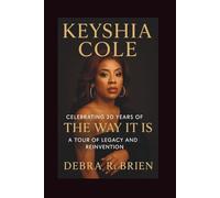 KEYSHIA COLE: Celebrating 20 Years of “The Way It Is” - A Tour of Legacy and Reinvention