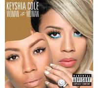 Keyshia Cole - Woman to Woman [Deluxe] (en anglais)