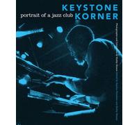 [(Keystone Korner: Portrait of a Jazz Club)] [Author: Kathy Sloane] published on (November, 2011)