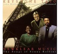 Keystone Trio - Newklear Music-Songs of Sonny
