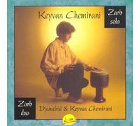 Keyvan Chemirani & Djamchid - Zarb Duo Et Solo