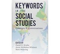 Keywords in the Social Studies: Concepts and Conversations (Counterpoints) - [Version Originale] Inconnu (Auteur)