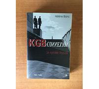 KGB Connexion: Le système Poutine