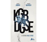 Kgb - dgse 2 espions face à face - Sergueï Jirnov - Mon Poche - Poche - Essai