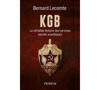 KGB – La véritable histoire des services secrets soviétiques – Perrin
