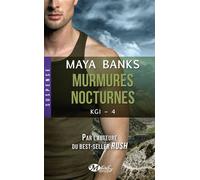 KGI, T4 : Murmures nocturnes - Maya Banks - Milady - Poche - Roman