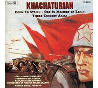 Khachaturian, Aram - Khachaturian: Poem to Stalin/Ode in Memory of Leni