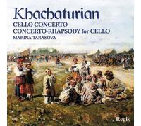 Khachaturian : Concerto pour violoncelle. Tarasova