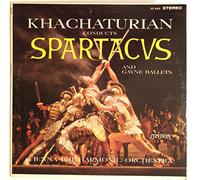 Khachaturian Conducts Spartacus and Gayne Ballets