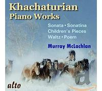 Khachaturian – Oeuvres pour piano – McLachlan – Alto