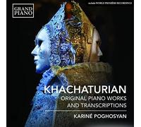 Khachaturian: Piano Works and Ballet Transcriptions by Karin? Poghosyan (2015-08-03)