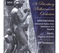 Khachaturian-Ravel : Spartacus & Gayane-Daphnis et Chloé / Yuri Temirkanov