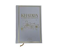 Khadija la mère des croyants