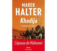 Khadija: Les Femmes de l'islam, 1 (1)
