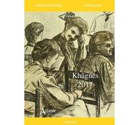 Khagnes 2017 : Les Tragiques d'Aubigné, Bérénice de Racine, Les Complaintes de: Jules Laforgue, Aurélien d'Aragon