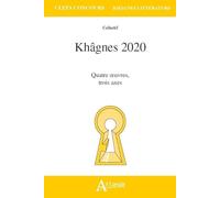 Khagnes 2020 - La Fontaine, Fables, Livres 1 à 6: Maupassant, La Maison Tellier. Une partie de campagne et autres nouvelles;