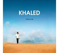 Khaled – C'est la vie
