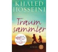 Khaled Hosseini – Traumsammler