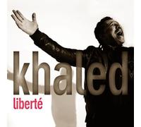 Khaled - Liberté