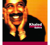 Khaled - Sahra