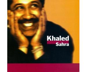 Khaled - Sahra
