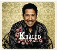 Khaled - Ya Rayi