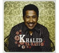Khaled - Ya Rayi [Import]