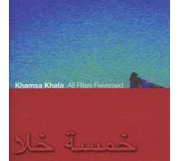 Khamsa Khala - All Rites Reversed [Import]