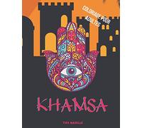 Khamsa: Livre de coloriage - Main de Fatima ou Hamsa - Symbole contre le mauvais oeil - 30 dessins