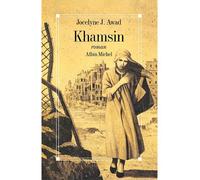 Khamsin Prix France-Liban 1994 - Jocelyne J. Awad - Albin Michel - broché - Roman