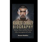 Khamzat Chimaev BIOGRAPHY: Wolves, Wars, and the Warrior Who Rose Against All Odds