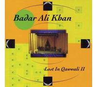 Ali Khan, Badar - Lost in Qawwali Volume 2 [Import]