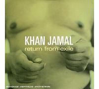 Khan Jamal - Return from Exile [Import]