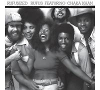 Khan, Rufus & Chaka - - Rufusized