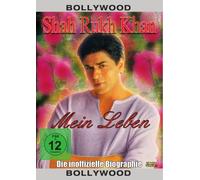 Khan,Shah Rukh - Shah Rukh Khan Biographie-Mein Leben