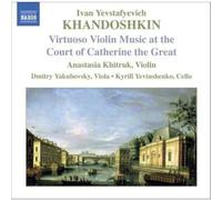 Khandoshkin – Sonates pour violon n°1 à 3 – NAXOS