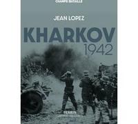 Jean Lopez – Kharkov 1942 – Perrin