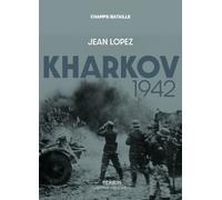 Jean Lopez – Kharkov 1942 – Perrin