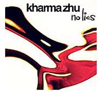 Kharma Zhu - No Lies