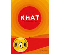 Khat: Journal d'un réfugié