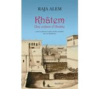 Khâtem Raja Alem (Auteur), Luc Barbulesco (Traduction)
