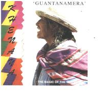 Khenaya - Guantanamera : The Magic of the 'Pan-Pipes'