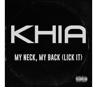 Khia My Neck, My Back Lick It explicit_lyrics (Vinyl)