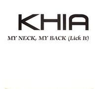 Khia - Neck, My Back [Import]