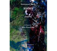 Khôra - Emmanuel Merle - Le Realgar - broché - Poésie