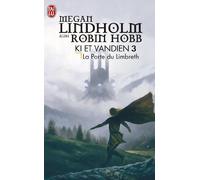 Ki et Vandien, Tome 3 : La Porte du Limbreth de Lindholm, Megan (2008) Poche