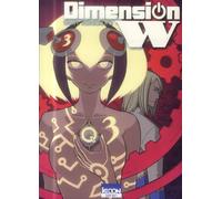 Ki-oon Dimension W Tome 3