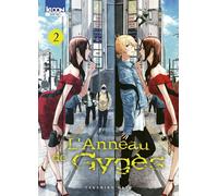 Ki-oon L'anneau de Gygès tome 2